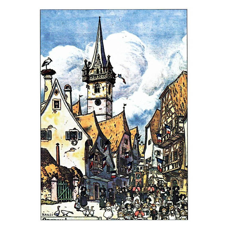 Carte Postale Hansi Villageois au centre avec Beffroi et Maisons Alsaciennes