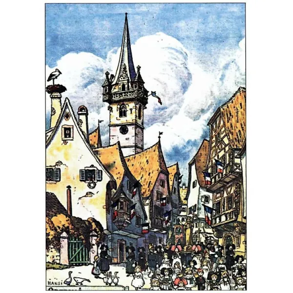 Hansi Villager Postcard in the center with Belfry and Alsatian Houses