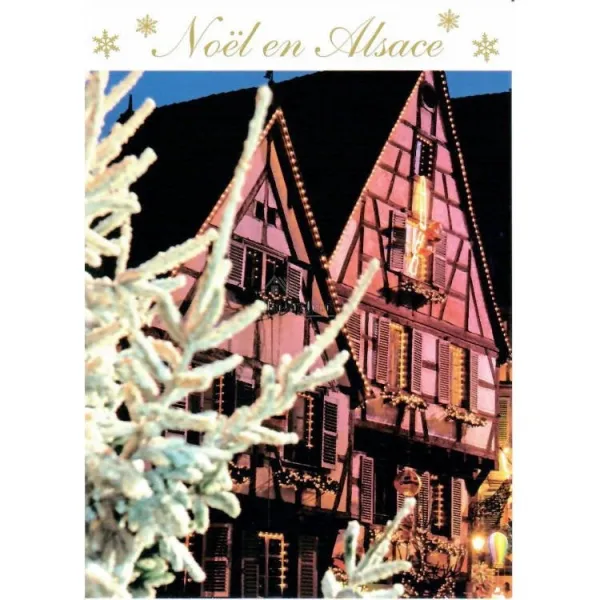 Carte Postale Noël et ses Maisons d'Alsace