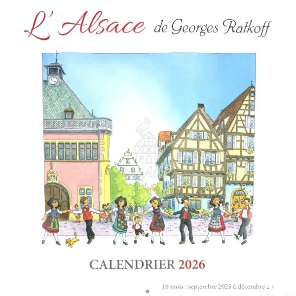 Calendrier L'Alsace Enchantée Ratkoff 2026