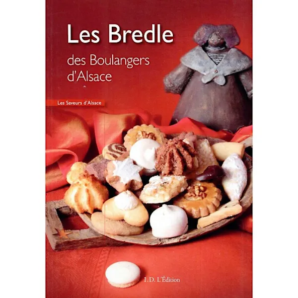 Livre de Recettes des Bredele des Boulangers d'Alsace