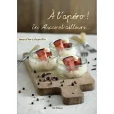 Aperitif Recipe Book in Alsace and Elsewhere