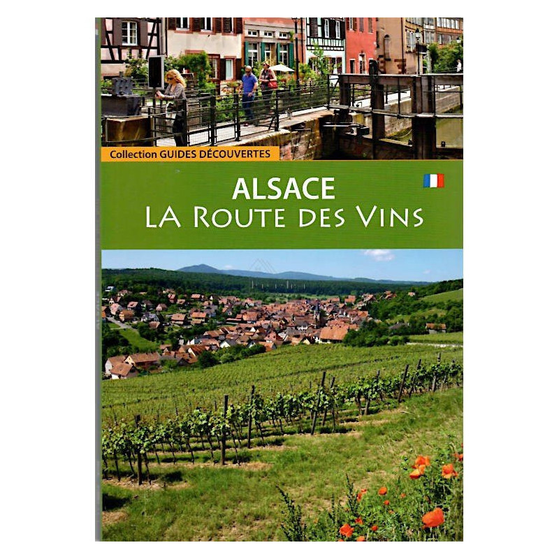 Illustrated Book Alsace The Wine Route