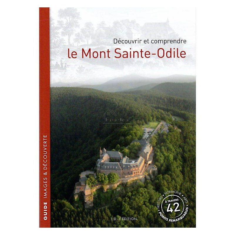 Livre Illustré Découvrir le Mont Saint-Odile