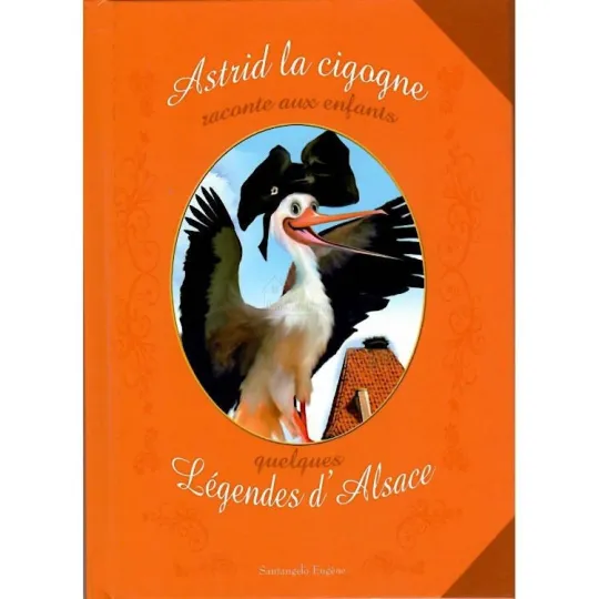 Livre Illustré Astrid la Cigogne