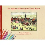 Illustrated Book Children of Alsace by Uncle Hansi