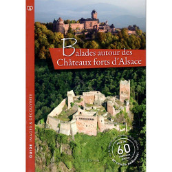 Illustrated book of walks around the castles of Alsace