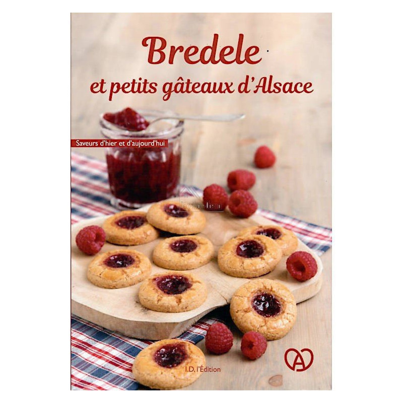 Livre de Recettes Bredele et petits Gâteaux d'Alsace