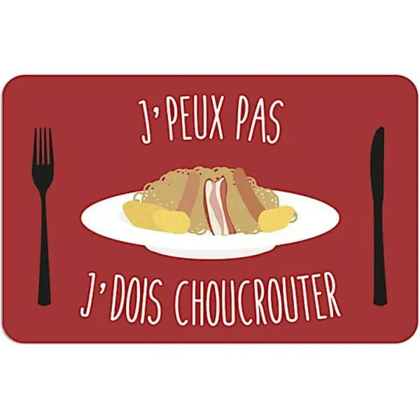 Set de Table Alsacien J'peux pas, J'dois chouchouter
